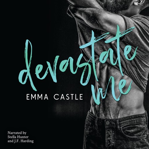 Devastate Me, Emma Castle
