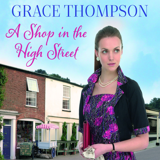 A Shop in the High Street, Grace Thompson