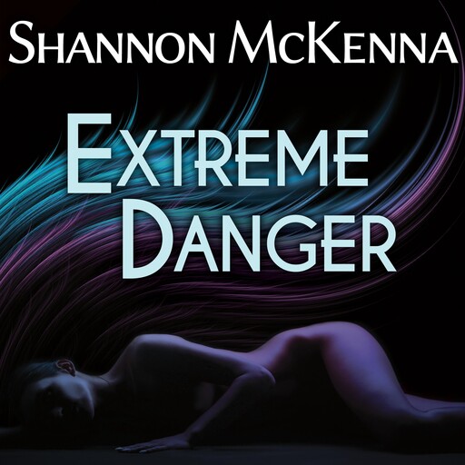 Extreme Danger, Shannon McKenna