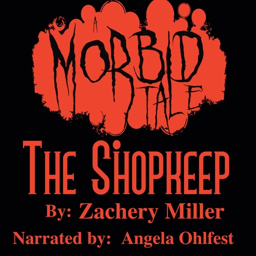 The Shopkeep, Zachery Miller