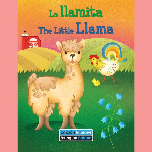 La llamita / The Little Llama, Erin Rose Grobarek