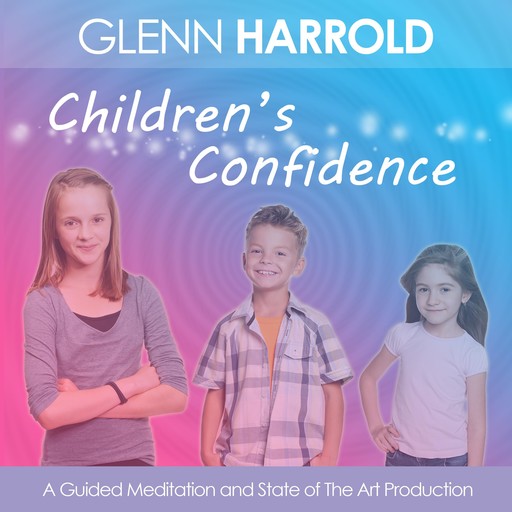 Children's Confidence, Glenn Harrold