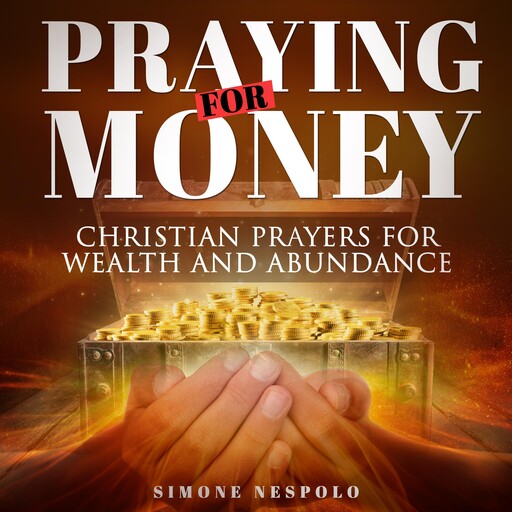 PRAYING FOR MONEY, Simone Nespolo