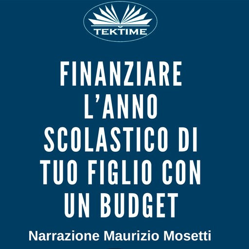 Finanziare l'anno scolastico di tuo figlio con un budget, Carolina Meli