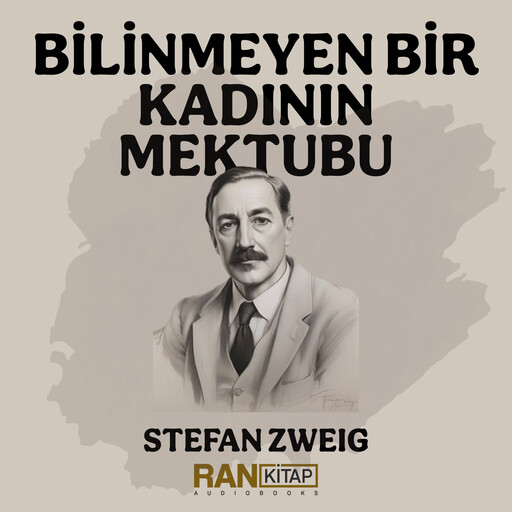 Bilinmeyen Bir Kadının Mektubu, Stefan Zweig