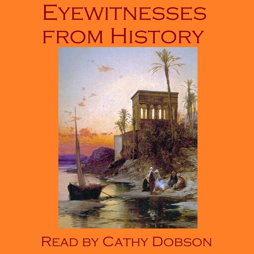 Eyewitnesses from History, Charles Dickens, Charles Darwin, William Hamilton