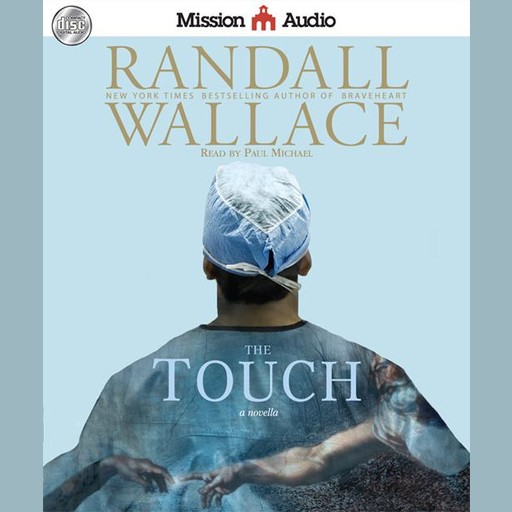 The Touch, Randall Wallace
