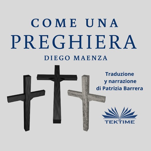 Come una preghiera, Diego Maenza
