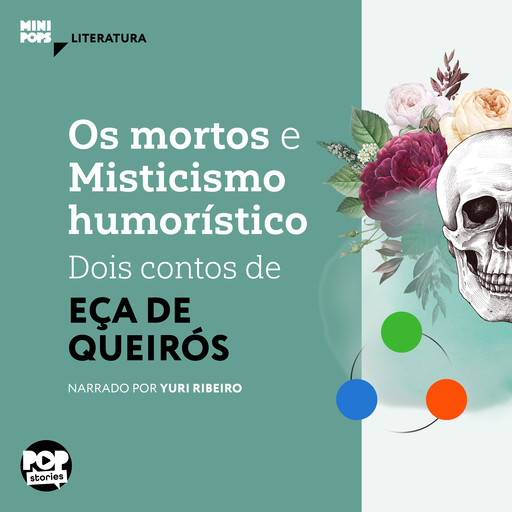 Os mortos e misticismo humorístico: Dois contos de Eça de Queiroz, Eça De Queiroz