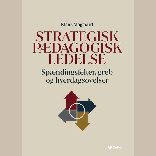 Strategisk pædagogisk ledelse, Klaus Majgaard