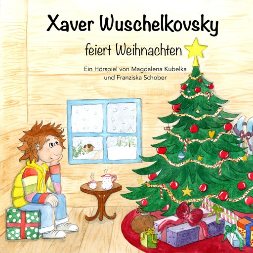 Xaver Wuschelkovsky feiert Weihnachten, Magdalena Kubelka