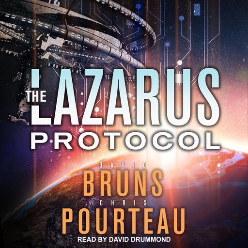 THE LAZARUS PROTOCOL, Chris Pourteau, David Bruns