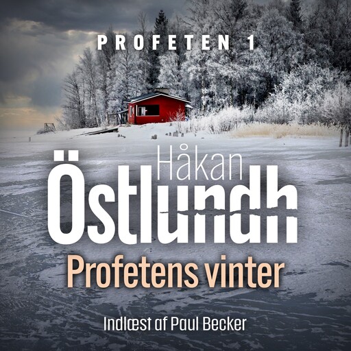 Profetens vinter - 1, Håkan Östlundh