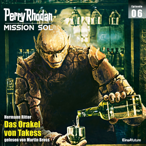 Perry Rhodan Mission SOL Episode 06: Das Orakel von Takess, Hermann Ritter
