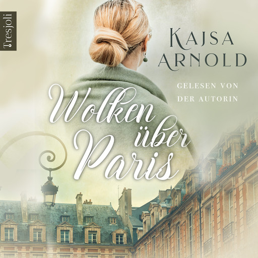 Wolken über Paris, Kajsa Arnold