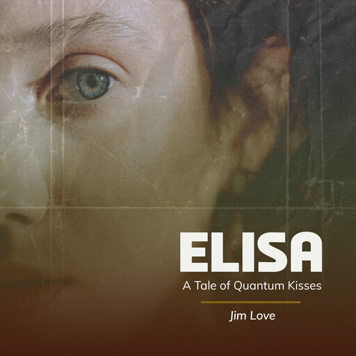 Elisa, Jim Love