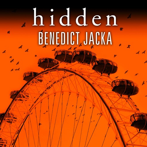 Hidden, Benedict Jacka