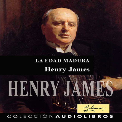 La Edad Madura, Henry James