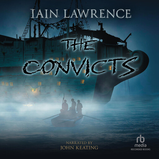 The Convicts, Iain Lawrence