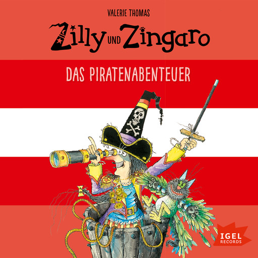 Zilly und Zingaro. Das Piratenabenteuer, Valerie Thomas