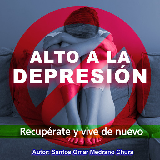 Alto a la Depresión, Santos Omar Medrano Chura