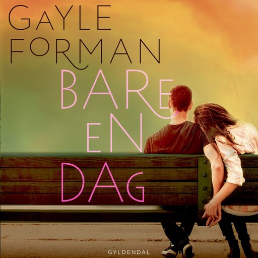 Bare en dag, Gayle Forman