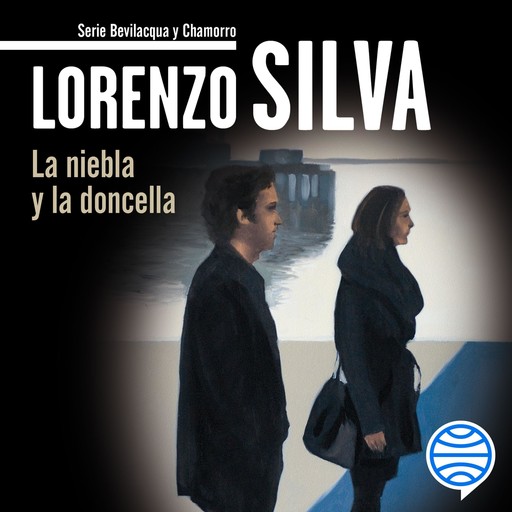 La niebla y la doncella, Lorenzo Silva