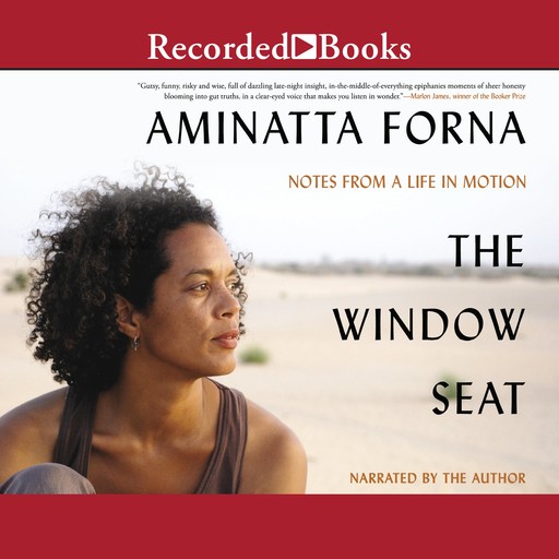 The Window Seat, Aminatta Forna