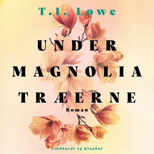 Under magnoliatræerne, T.I. Lowe