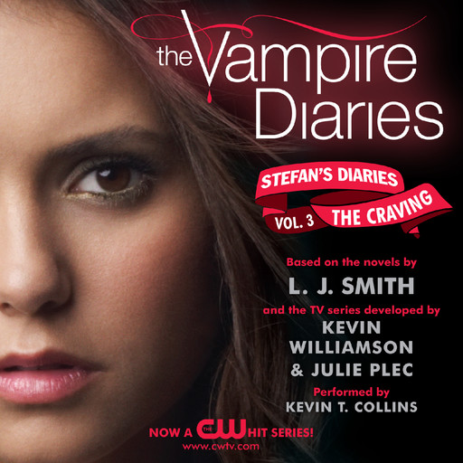 The Vampire Diaries: Stefan's Diaries #3: The Craving, L.J. Smith, Julie Plec, Kevin Williamson