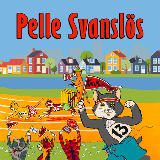 Pelle Svanslös - Kattmästerskapen/Kanalresan, Gösta Knutsson