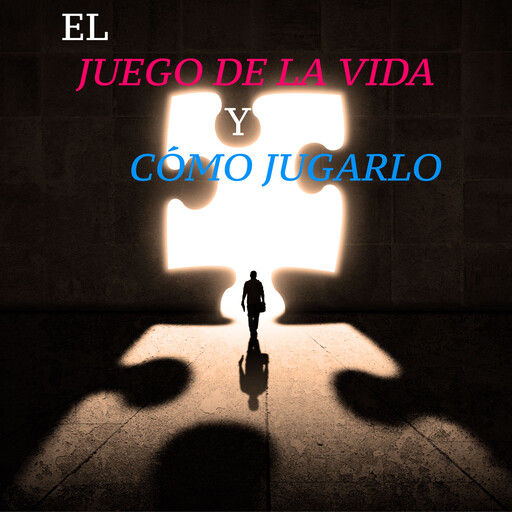 El Juego de la Vida y cómo Jugarlo, Florence Scovel Shinn