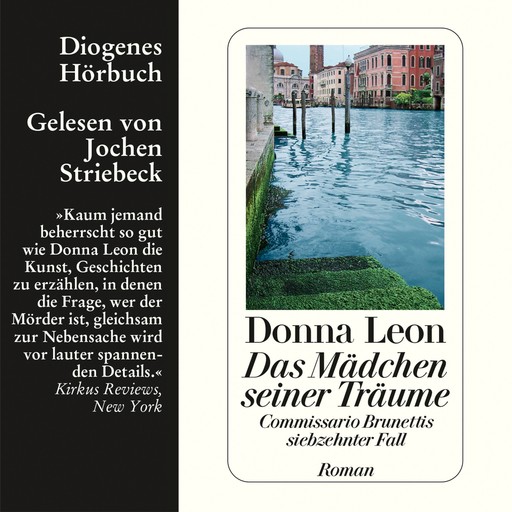 Das Mädchen seiner Träume - Commissario Brunetti 17 (Ungekürzt), Donna Leon