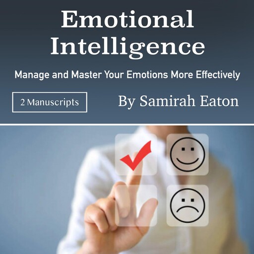 Emotional Intelligence, Samirah Eaton