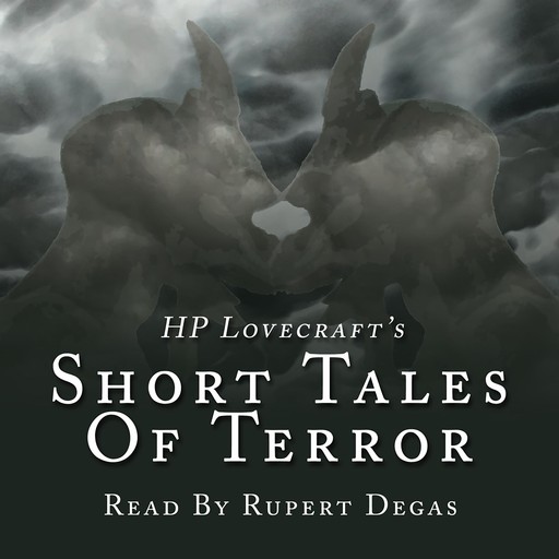 H.P. Lovecraft's Short Tales of Terror, Howard Lovecraft