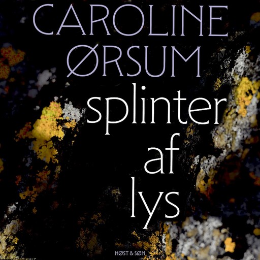 splinter af lys, Caroline Ørsum