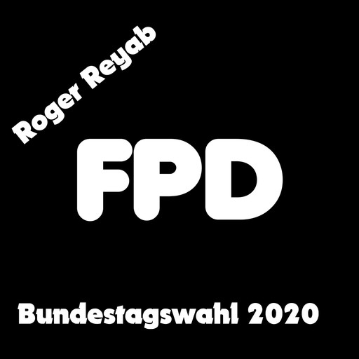 Bundestagswahl 2020, Roger Reyab
