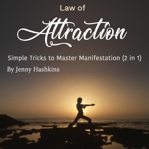 Law of Attraction, Jenny Hashkins