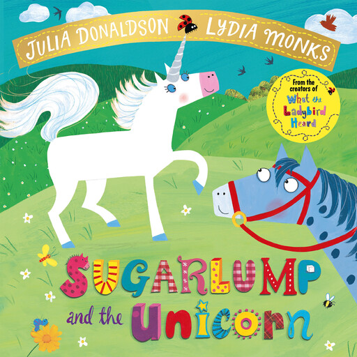 Sugarlump and the Unicorn, Julia Donaldson