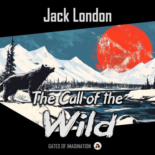 The Call of the Wild, Jack London