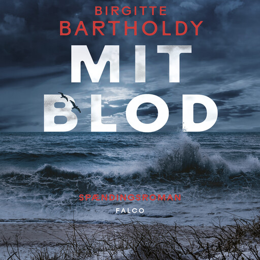 Mit blod, Birgitte Bartholdy