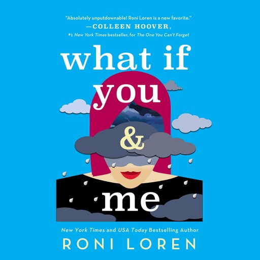 What If You & Me, Roni Loren