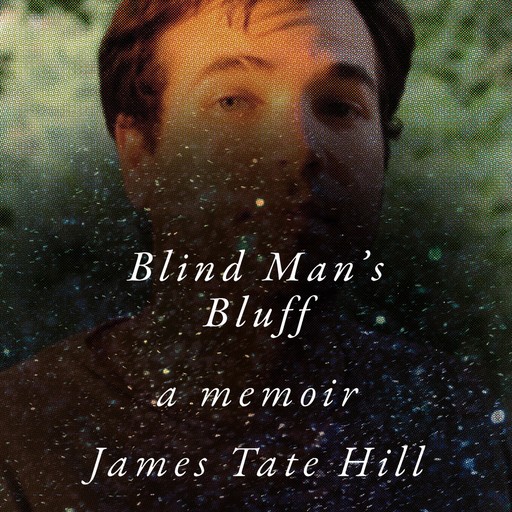 Blind Man's Bluff, James Hill