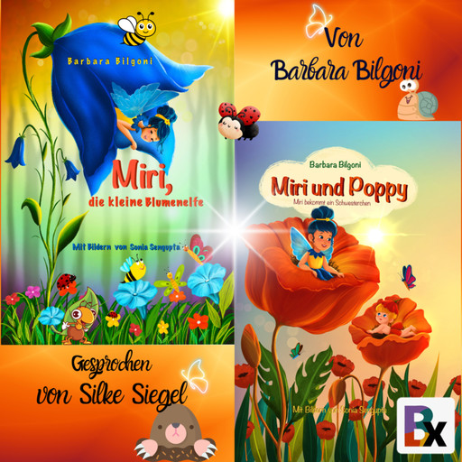 Miri, die kleine Blumenelfe/Miri und Poppy, Barbara Bilgoni