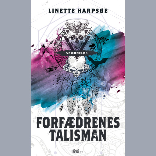 Forfædrenes talisman - Skæbneløs 1, Linette Harpsøe