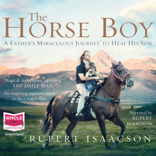The Horse Boy, Rupert Isaacson