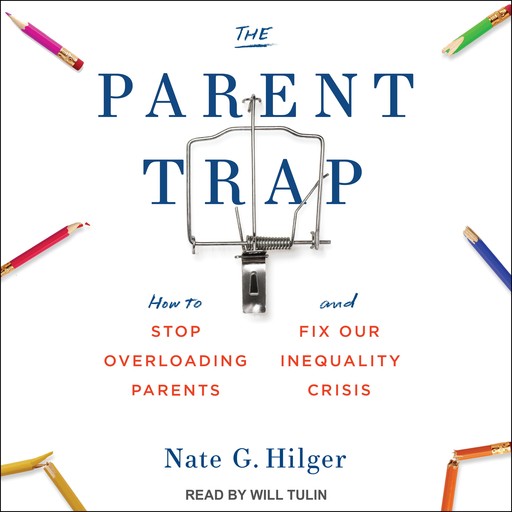 The Parent Trap, Nate G. Hilger