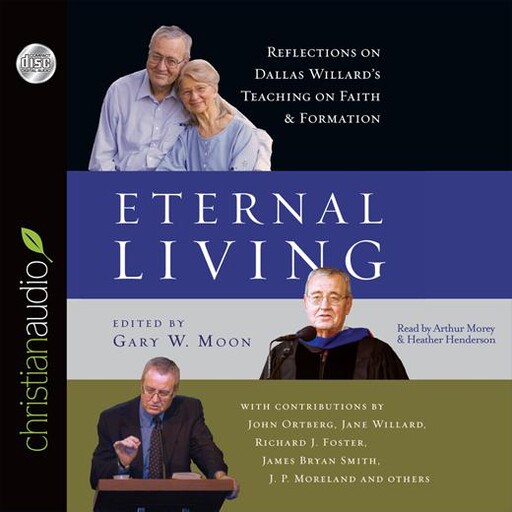 Eternal Living, Gary W. Moon