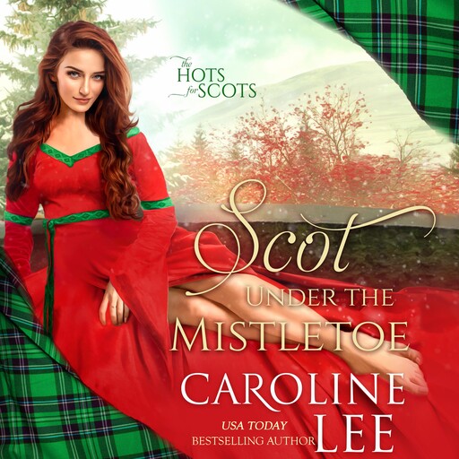 Scot Under the Mistletoe, Caroline Lee