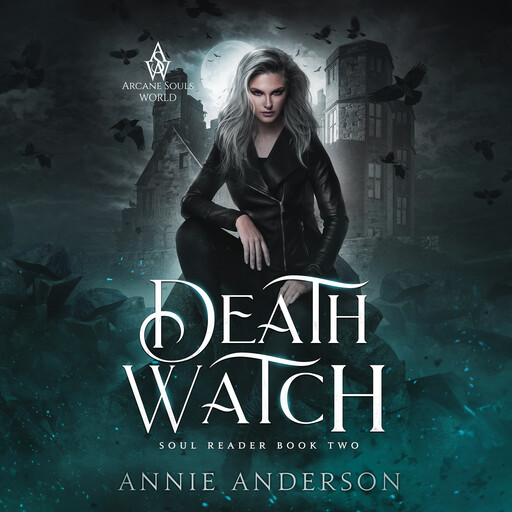 Death Watch, Annie Anderson
